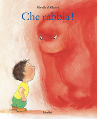CHE RABBIA!
