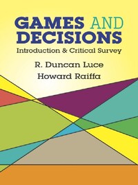 GAMES AND DECISIONS