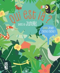 Qui est là ? Dans la jungle