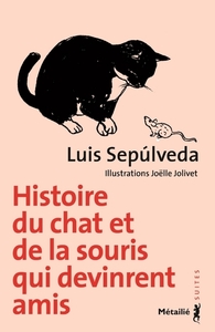 HISTOIRE DU CHAT ET DE LA SOURIS QUI DEVINRENT AMIS