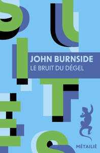 Le Bruit du dégel
