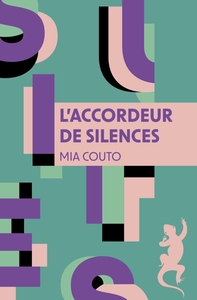 L'accordeur de silences