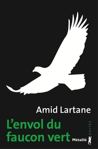 L'Envol du faucon vert