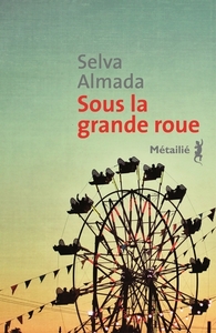 Sous la grande roue