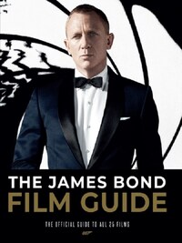 The James Bond Film Guide /anglais