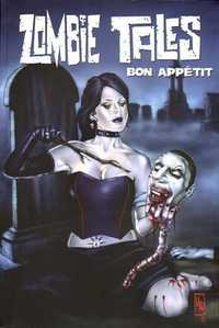 ZOMBIE TALES T03 BON APPETIT