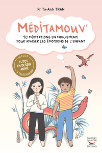 Meditamouv' - 10 meditations en mouvement pour apaiser les emotions de l'enfan