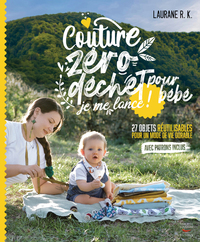 Couture zéro déchet pour bébé, je me lance ! 