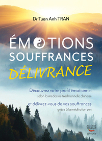 Emotions, souffrances, delivrance - decouvrez votre profil emotionnel