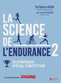 LA SCIENCE DE L'ENDURANCE TOME 2 - 32 STRATEGIES - SPECIAL COMPETITION
