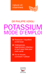 Le potassium mode d'emploi