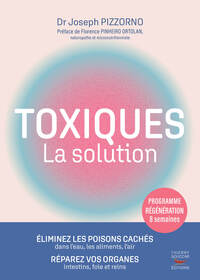 TOXIQUES - LA SOLUTION