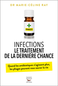 Infections, le traitement de la dernière chance