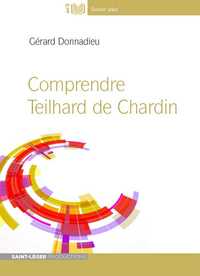 Comprendre Teilhard de Chardin - Audiolivre MP3