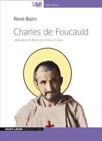 CHARLES DE FOUCAULDA  - AUDIOLIVRE - EXPLORATEUR DU MAROC ET ERMITE AU SAHARA