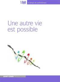 Une autre vie est possible - Version MP3