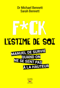 FUCK L'ESTIME DE SOI