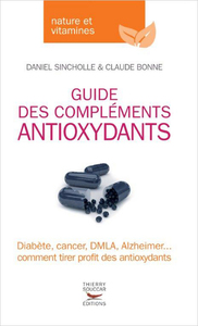 Guide des compléments antioxydants