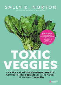 Toxic veggies