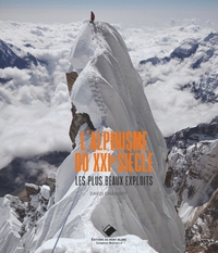 l'Alpinisme du XXIe siècle