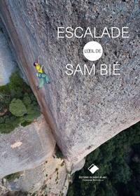 ESCALADE - L'OEIL DE SAM BIE