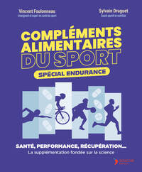 Compléments alimentaires du sport - Spécial endurance