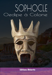 OEDIPE A COLONE - NOUVELLE EDITION