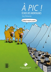 A Pic... Echos des montagnes