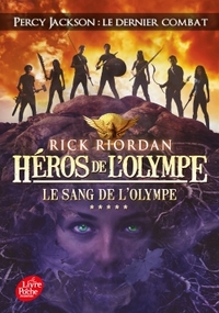 Héros de l'Olympe - Tome 5 - Le sang de l'Olympe