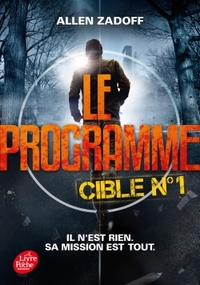 LE PROGRAMME - TOME 1 - CIBLE N 1