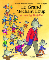 Grand Méchant Loup et ses 14 loupiots (Le)