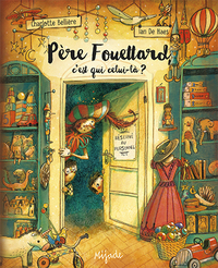 Père Fouettard, c'est qui celui-là?