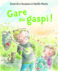 Gare au gaspi !
