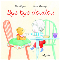 Bye bye doudou