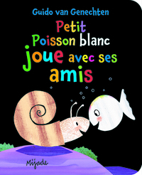 Petit Poisson blanc joue avec ses amis