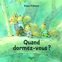 Nic, Nac et Noc - Quand dormez-vous ?