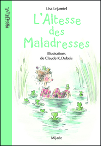 Altesse des Maladresses ( L')