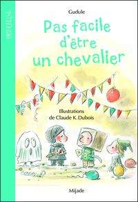 Pas facile d'être un chevalier