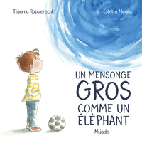 Mensonge gros comme un éléphant