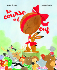 LA COURSE A L'OEUF