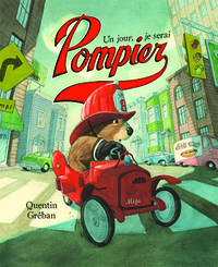 Un jour, je serai pompier
