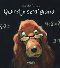 Quand je serai grand...