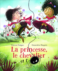Princesse, le chevalier et l'araignée (La)