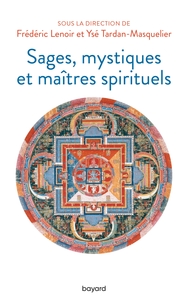 Sages, mystiques et maîtres spirituels