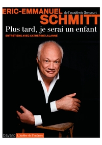 PLUS TARD, JE SERAI UN ENFANT - ENTRETIEN AVEC CATHERINE LALANNE