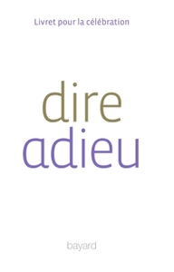 DIRE ADIEU
