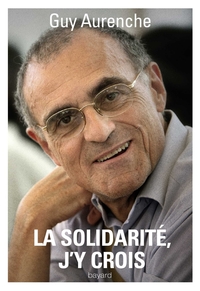 LA SOLIDARITE, J'Y CROIS