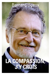 LA COMPASSION, J'Y CROIS