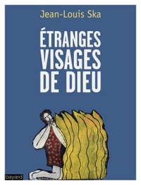 Etranges visages de Dieu