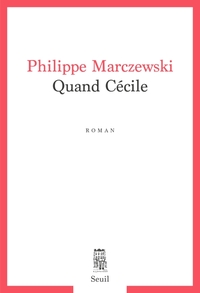 QUAND CECILE